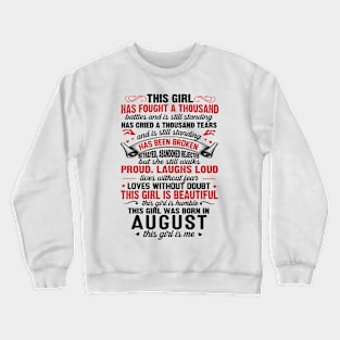 This Girl Was Born In August Live Without Fear Love Without Doubt Crewneck Sweatshirt